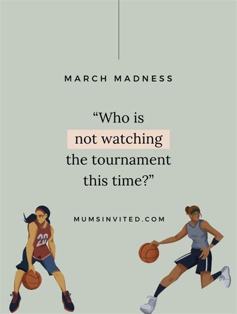 65 March Madness Quotes to Inspire Your Inner Athlete - Mums Invited