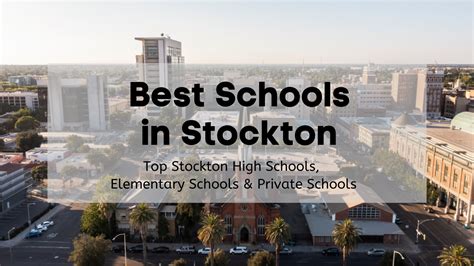 Best Schools in Stockton CA 🎓 | 8 Top Stockton High Schools, Elementary Schools & Private Schools