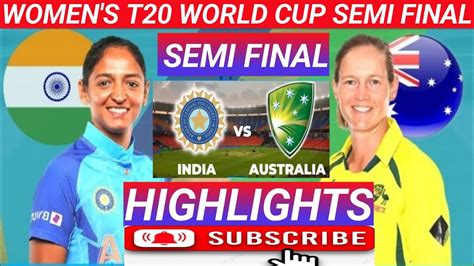 INDIA VS AUSTRALIA SEMI FINAL HIGHLIGHTS | TOP SCORES AND WICKET TAKER | MATCH UPDATES ...