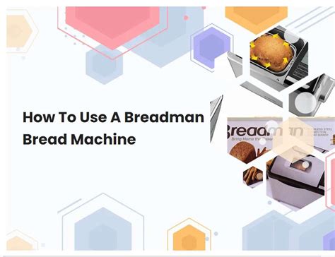 How To Use A Breadman Bread Machine | breadmach.com