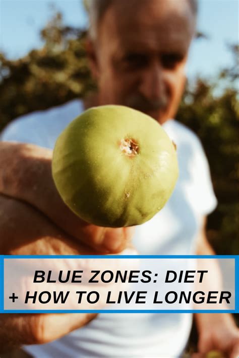 Blue Zones: Diet, Lifestyle & Tips on How to Live Longer