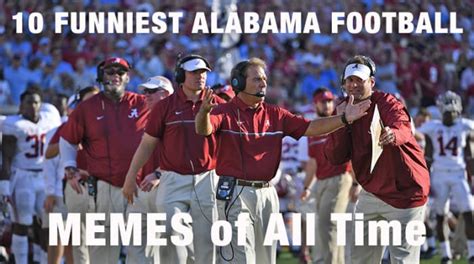 10 Funniest Alabama Football Memes of All Time - Athlon Sports