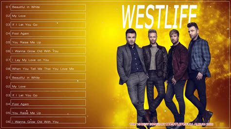 The Best of Westlife Westlife Greatest Hits Full Album - YouTube