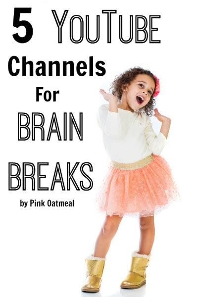 5 YouTube Channels For Brain Breaks - Pink Oatmeal