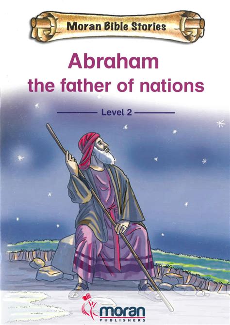 Abraham the Father of Nations (Level 2) – Friends United Meeting