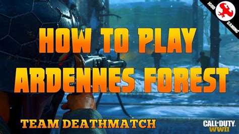 How to Play CoD WW2 Ardennes Forest Map Guide Master the Spawns - YouTube