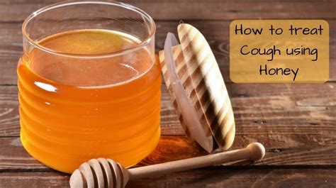 How to treat Cough using Honey