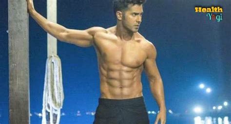 Varun Dhawan Workout Routine And Diet Plan - Health Yogi