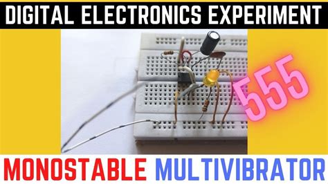 Monostable Multivibrator using 555 Timer | Monostable multivibrator using 555 timer circuit ...