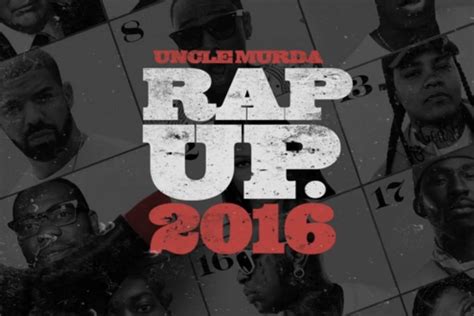 Uncle Murda Delivers 'Rap Up 2016' and Doesn't Hold Back