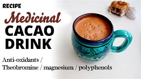 Delicious Cacao Drink Recipe / High Flavanol Ceremonial Chocolate and its Health Benefits - YouTube