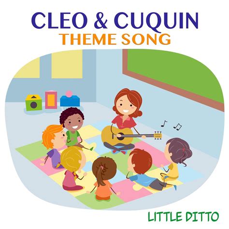 ‎Cleo & Cuquin Theme Song - Single by Little Ditto on Apple Music