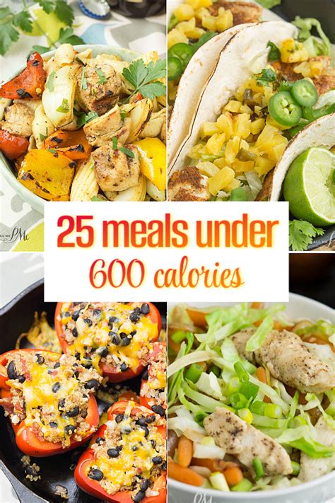 25 MEALS UNDER 600 CALORIES