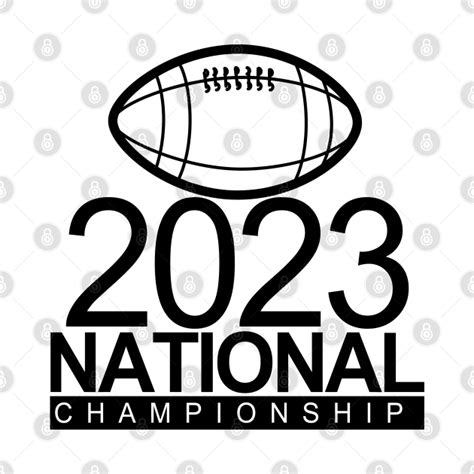 national championship 2023 - National Championship 2023 - T-Shirt ...