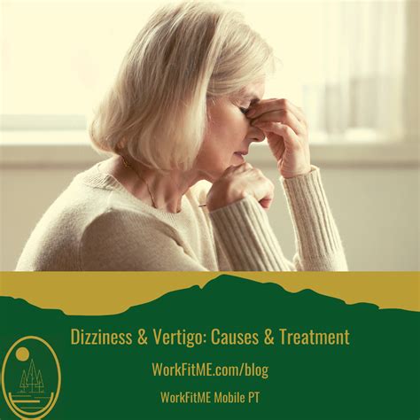 Dizziness and Vertigo: Causes and Treatment – WorkFitME