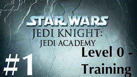 Star wars jedi knight jedi academy walkthrough - rtsfake