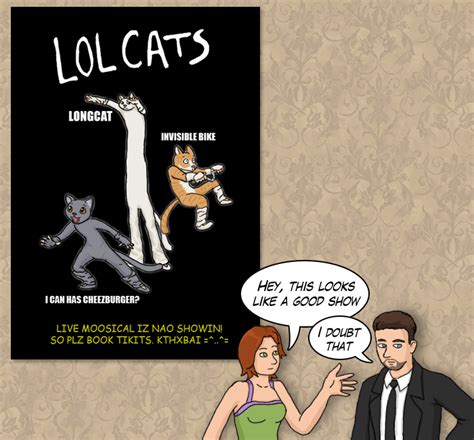 LOLCats the Musical by taruto on DeviantArt