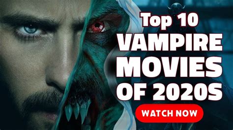 Top 10 Vampire Movies of 2020s | Must Watch Vampire Films | MAD RANKING ...