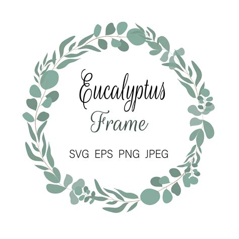 Eucalyptus Wreath SVG, Frame Greenery PNG, Frames Clip Art, Green Floral Frame, Green Leaf ...