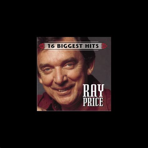 ‎16 Biggest Hits: Ray Price - Album by Ray Price - Apple Music