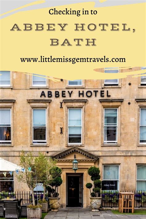 Checking In to The Abbey Hotel in Bath - Little Miss Gem Travels