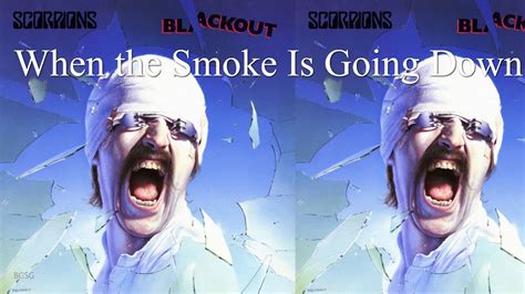 Scorpions - When the Smoke Is Going Down - YouTube