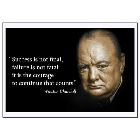 Motivational Winston Churchill Quotes Poster XLarge (Success is not final, failure is not fatal ...