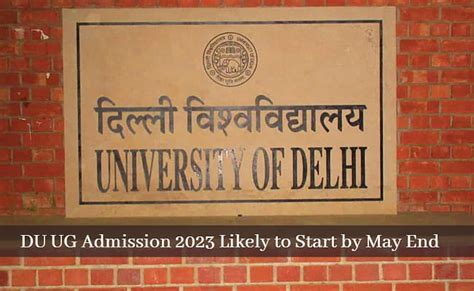 Delhi University to Start DU UG Admission 2023 by May End; Check Details Here