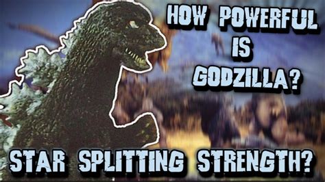 How Powerful is Showa Godzilla? | Godzilla Power Scaling - YouTube