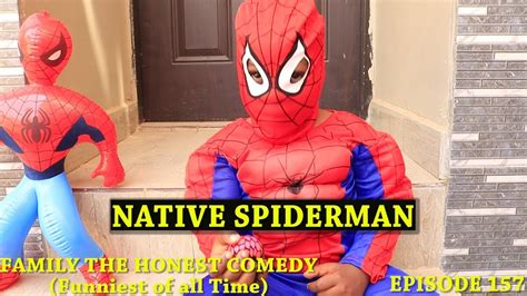 FUNNY VIDEO (NATIVE SPIDER-MAN) (Family The Honest Comedy) (Episode 157 ...