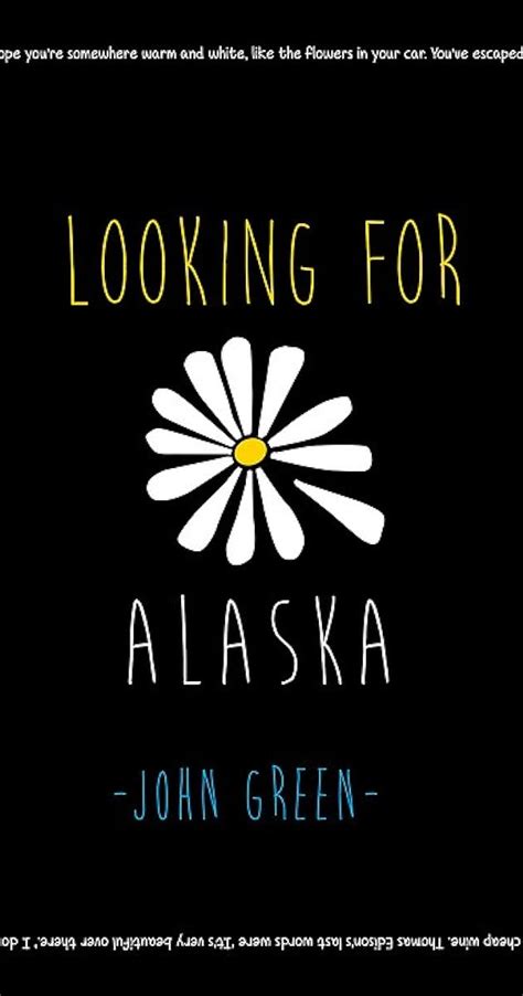 Looking for Alaska (TV Series 2018) - IMDb