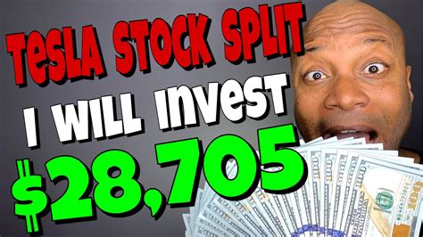 Tesla Stock Split - i will INVEST $28,705 in Tesla - YouTube