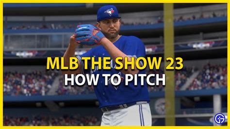 MLB The Show 23: How To Pitch - Gamer Tweak