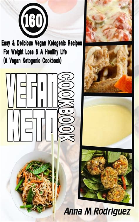 Vegan Keto Cookbook by Anna M Rodriguez - Read Online