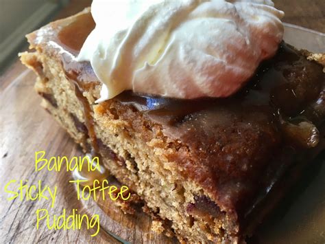 Bite Me: Banana Sticky Toffee Pudding