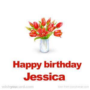 Happy Birthday Jessica Free e-Cards