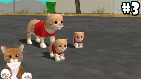 Cat Sim Online: Play with Cats - Cute Baby Kitten - Android / iOS - Gameplay Episode 3 - YouTube