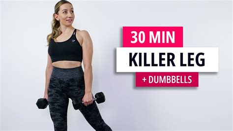 30 MIN KILLER LEGS WORKOUT with Dumbbells at Home - YouTube