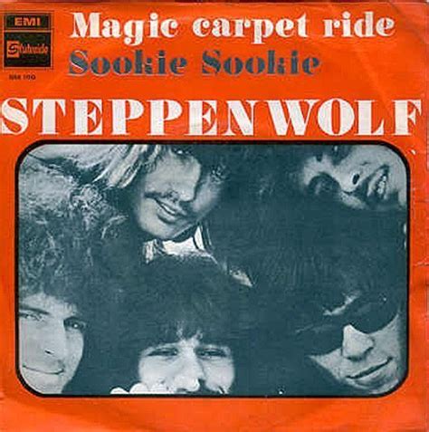 Steppenwolf's Magic Carpet Ride