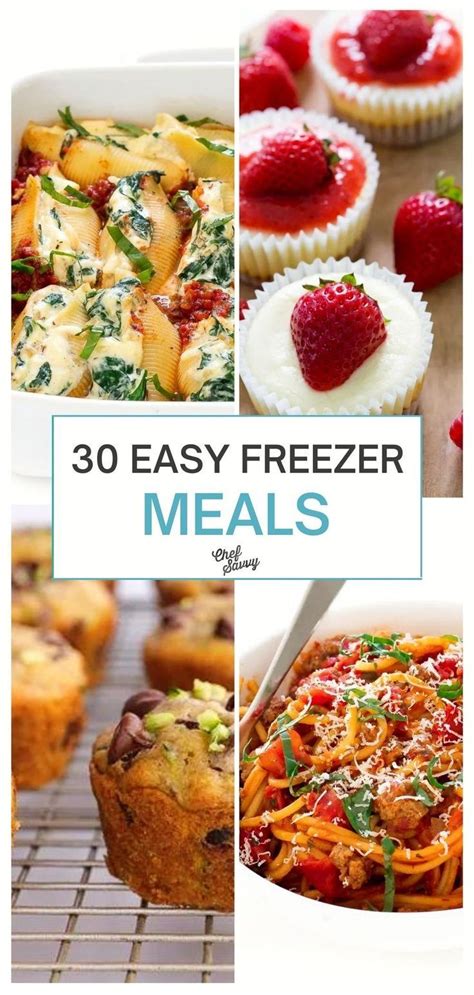 30 Easy Freezer Meals (Meal Prep Friendly!) - Chef Savvy | Easy freezer ...