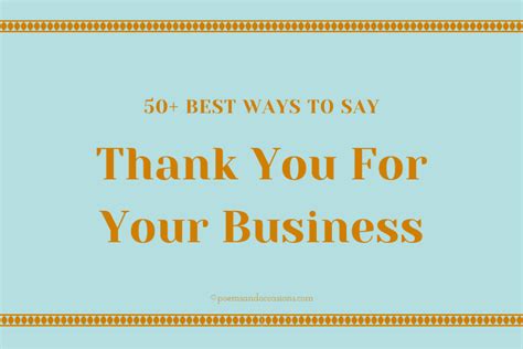 50+ Best Ways To Say Thank You For Your Business | Poems and Occasions