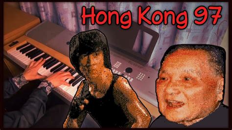 Hong Kong 97 - Main Theme 【10 Hours Piano Cover】 - YouTube