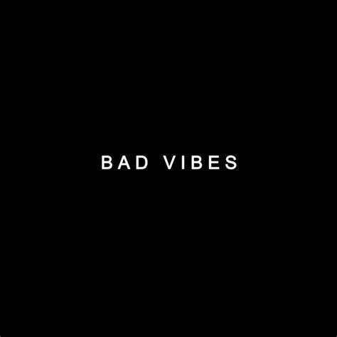 55 Bad Vibes Quotes to Remove Negative Energy