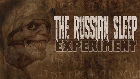 "The Russian Sleep Experiment" - YouTube