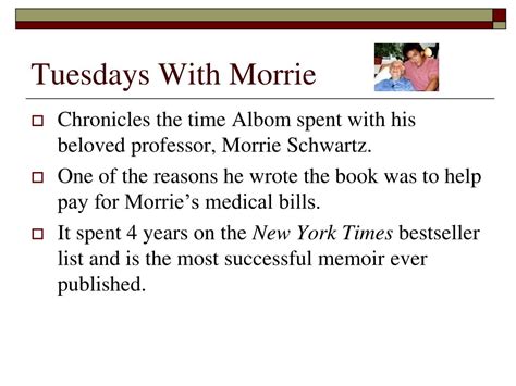 PPT - Tuesdays with Morrie PowerPoint Presentation, free download - ID ...