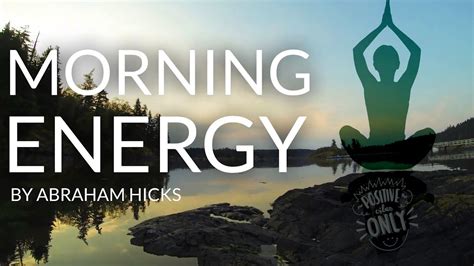 Abraham Hicks - Morning Energy - MAGIC! - YouTube | Abraham hicks ...