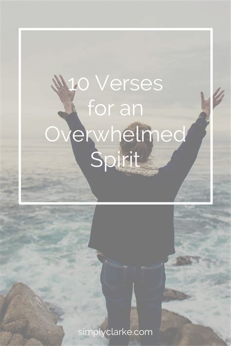 10 Verses for an Overwhelmed Spirit - Simply Clarke
