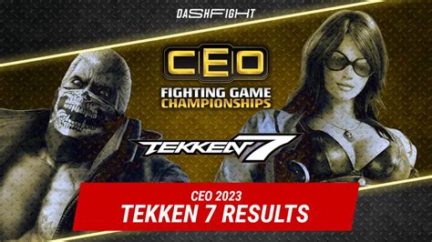 TEKKEN 7 at CEO 2023: A Memorable Birthday | DashFight