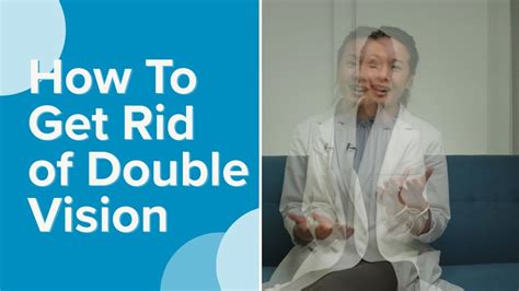 How To Get Rid of Double Vision - YouTube