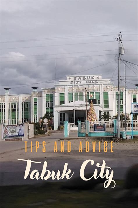 Living in Tabuk City, Philippines: Tips for Moving and Visiting 2025